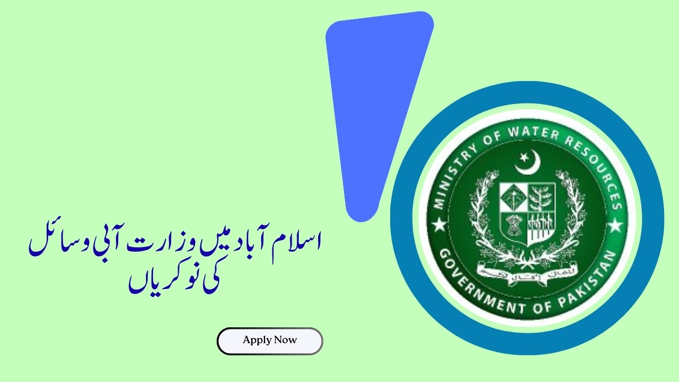Ministry Of Water Resources Jobs in Islamabad
