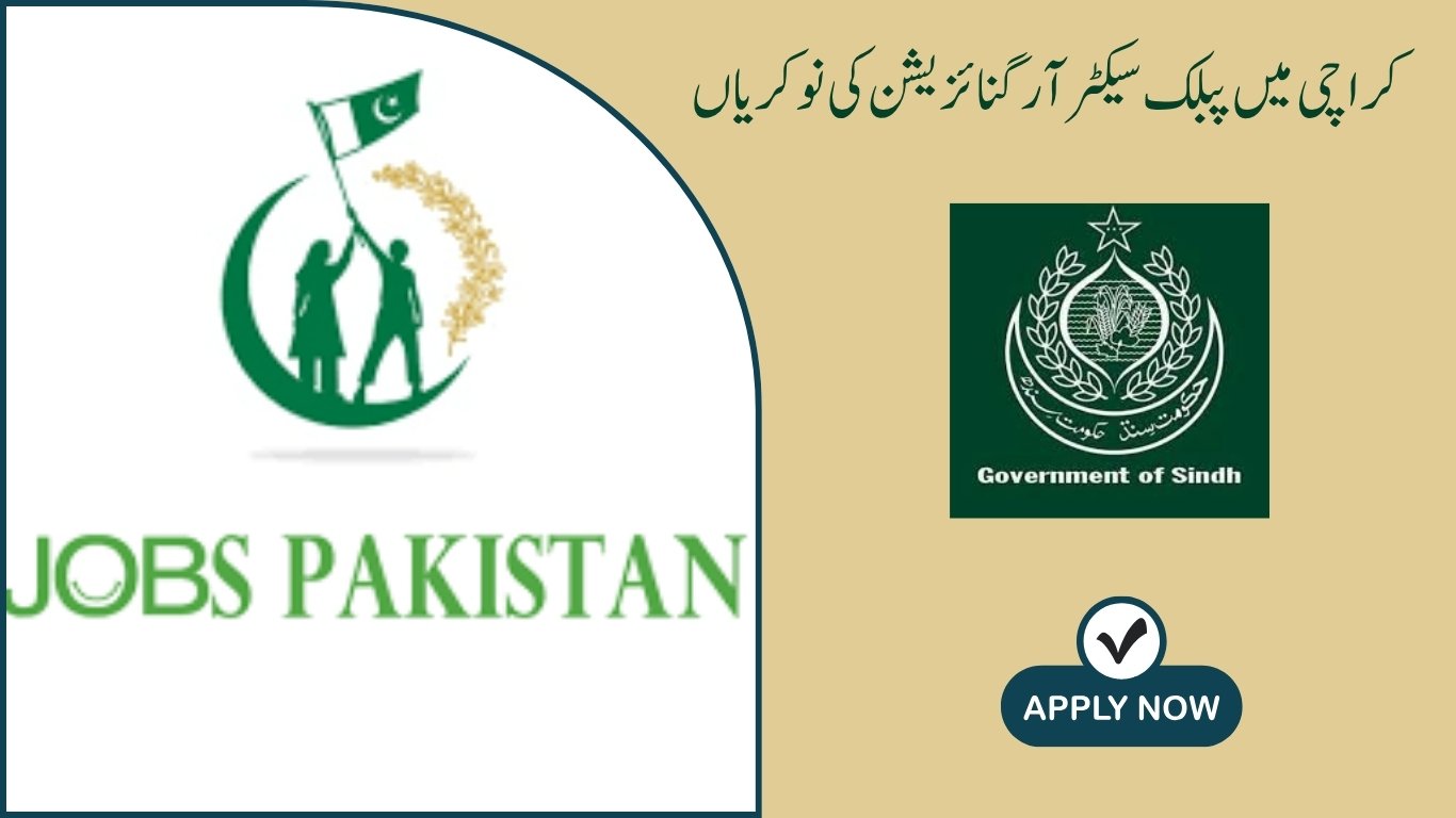 Public Sector Organization Jobs in Karachi