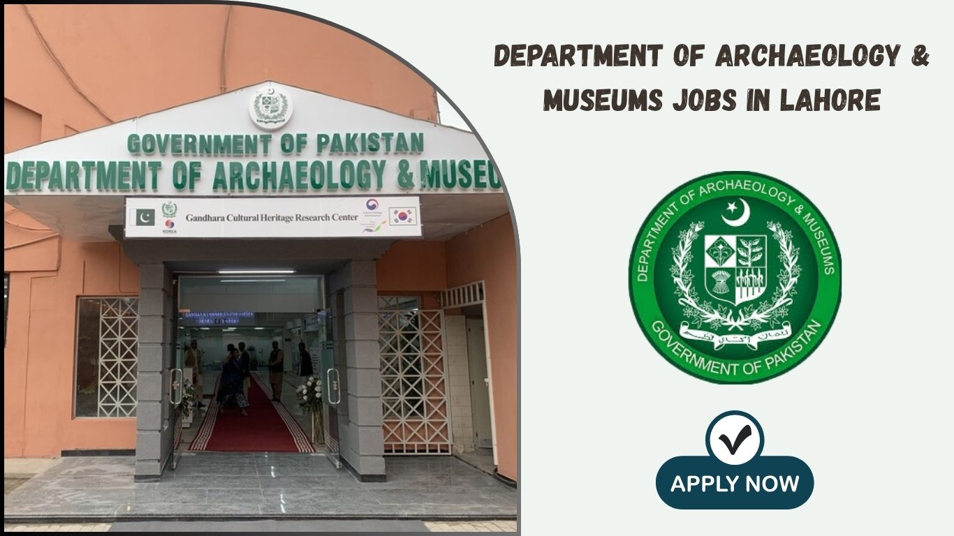 Department of Archaeology Museums Jobs in Lahore