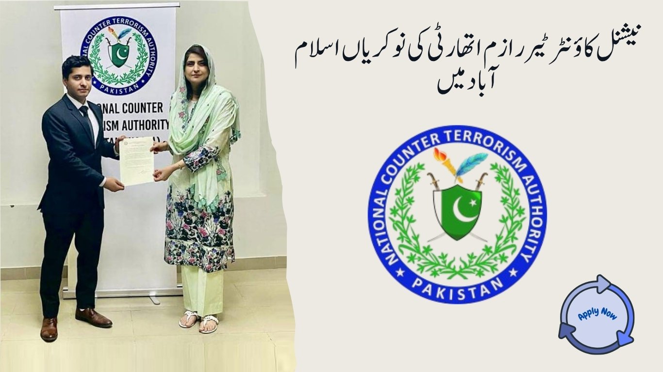 National Counter Terrorism Authority Jobs in Islamabad