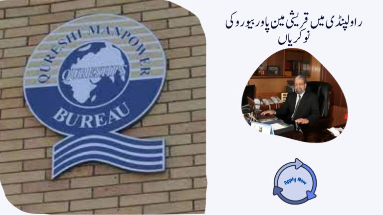 Qureshi Manpower Bureau Jobs in Rawalpindi